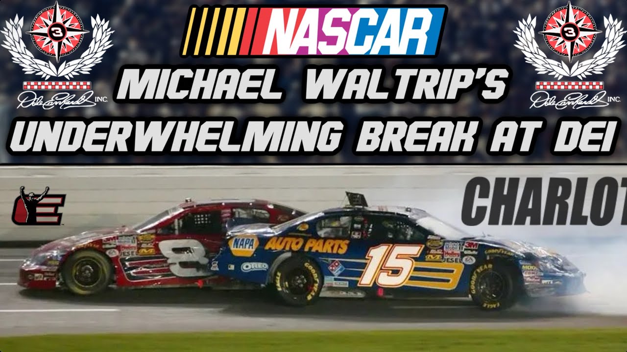 Michael Waltrip Underwhelming Big Break