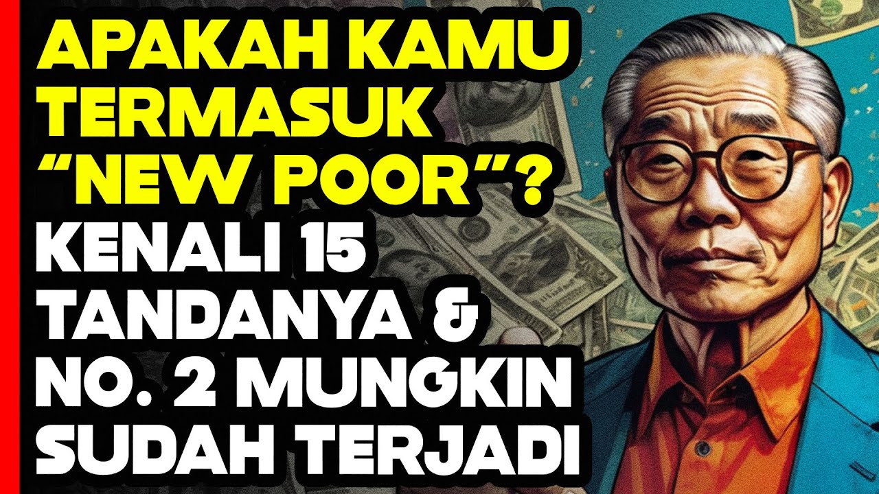 15 CIRI-CIRI YANG MENUNJUKKAN KAMU SUDAH JADI "NEW POOR"