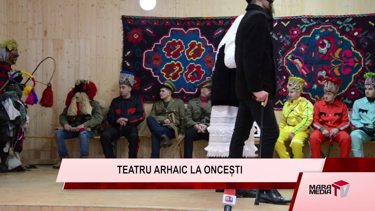 ACTUALITATEA MARAMEDIA P2  TEATRU ARHAIC LA ONCEȘTI