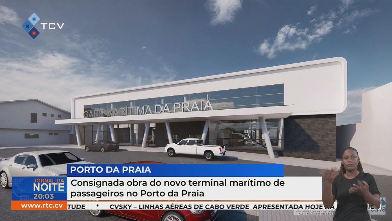 Consignada obra do novo terminal marítimo de passageiros no Porto da Praia