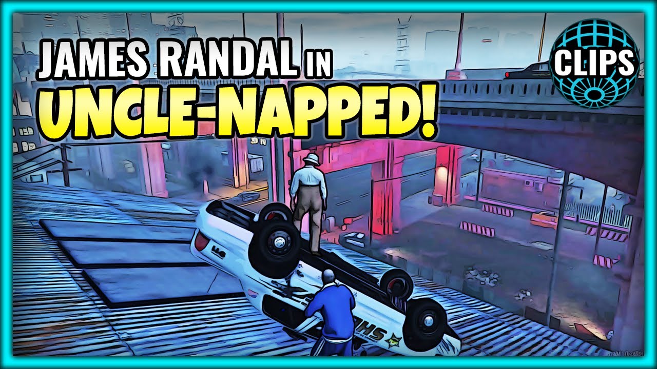 JAMES RANDAL IN UNCLE-NAPPED!