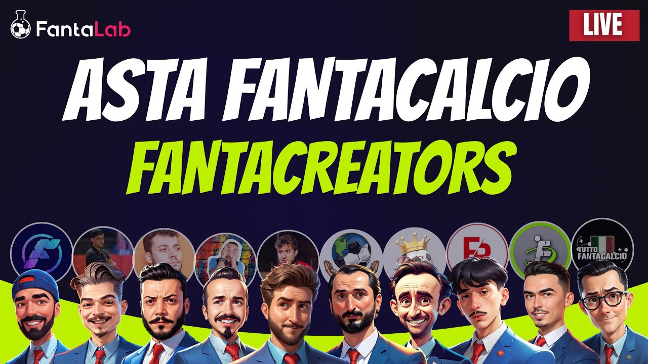 ASTA FANTACALCIO LIVE | FANTALAB CREATORS 2025/26
