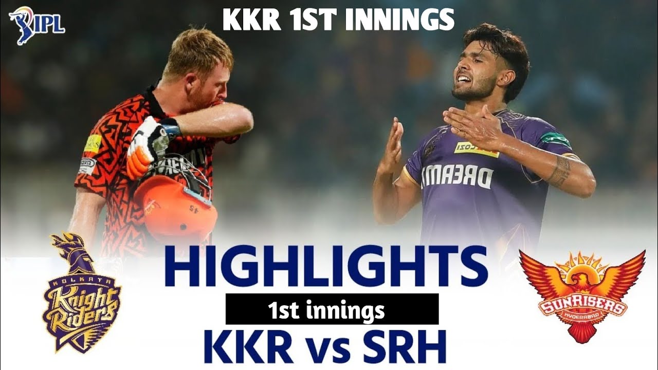KKR VS SRH Highlights | kolkata knight riders 1st match (1st Innings) #TATAIPL​