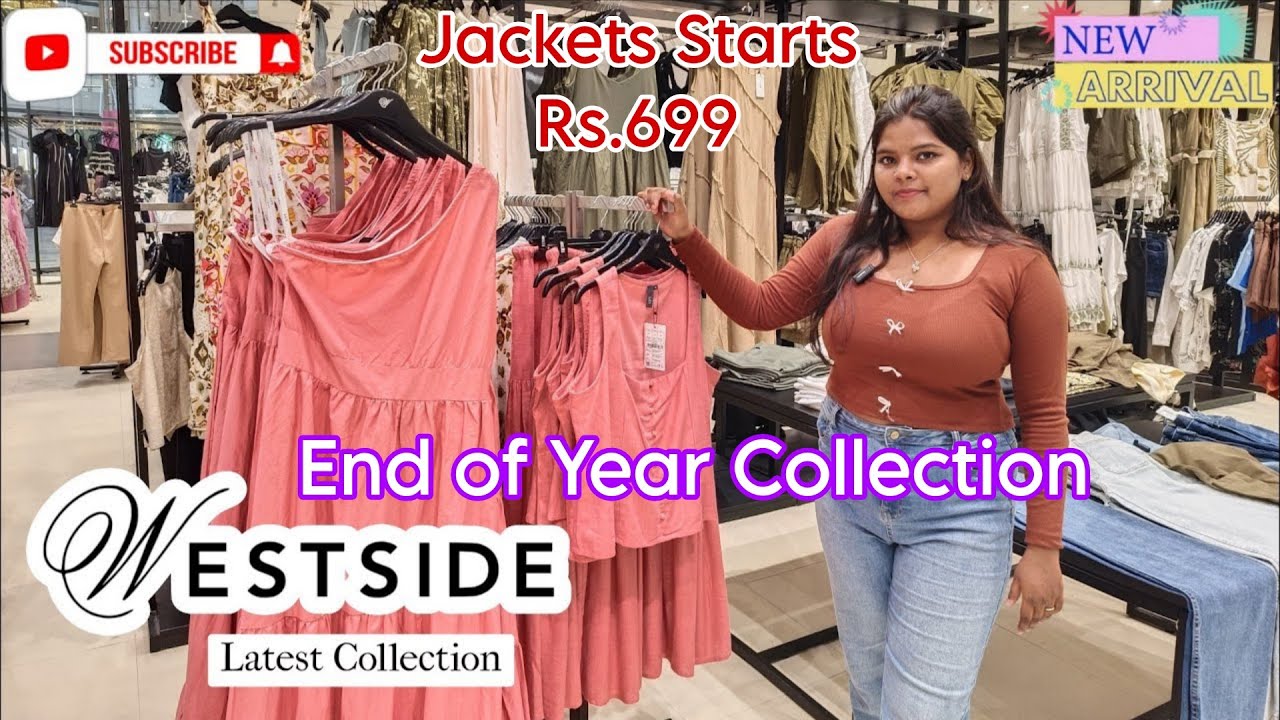 Westside Latest Collection | Westside End Year Sale | Westside Winter Collection 2025| Starts At 199
