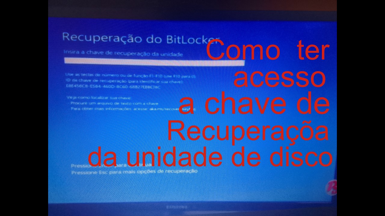 Como ter acesso a chave de Recuperação   BITloocker  assista ao vídeo