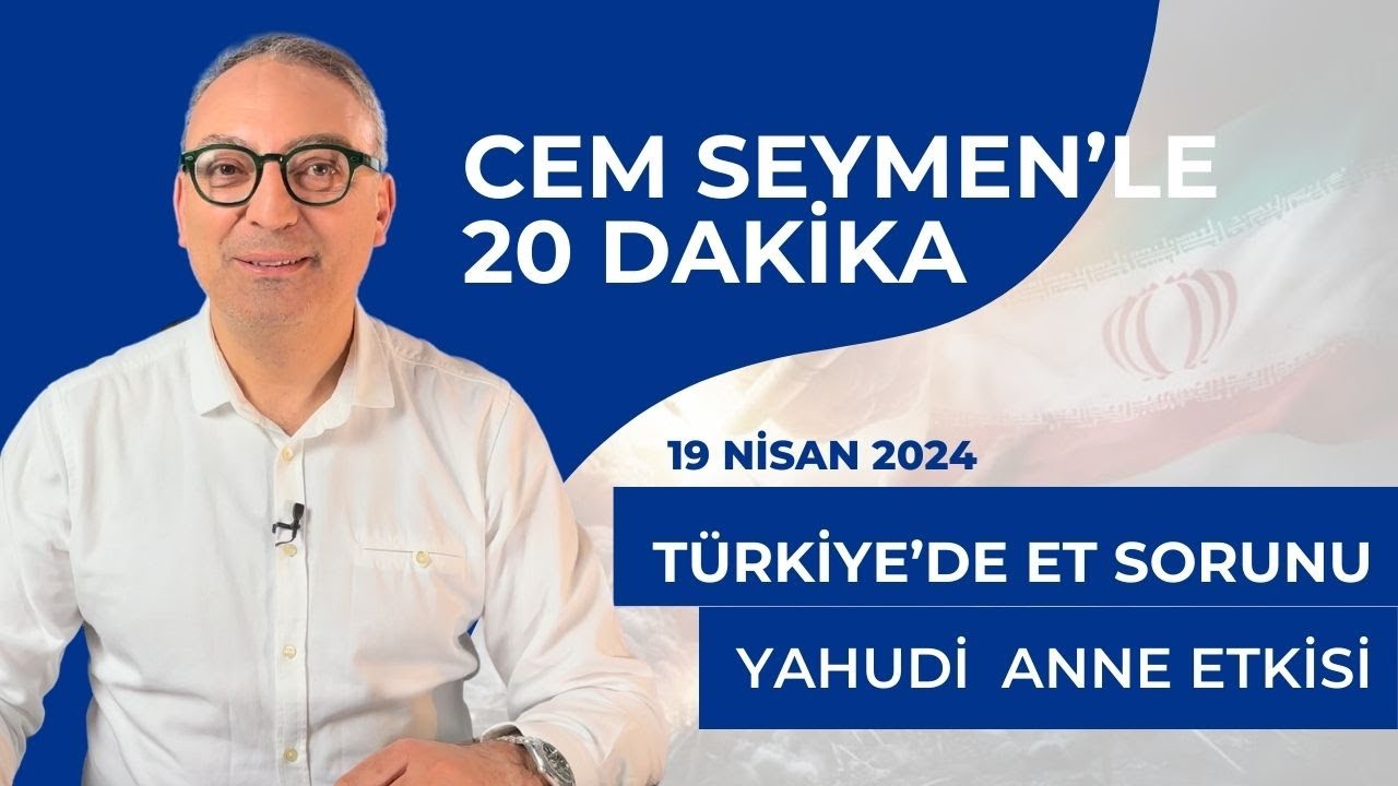 TÜRKİYE'DE ET SORUNU VE YAHUDİ ANNE ETKİSİ