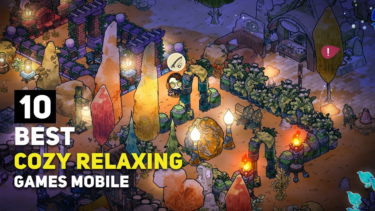 Top 10 Best Cozy Relaxing Games Android / iOS 2025