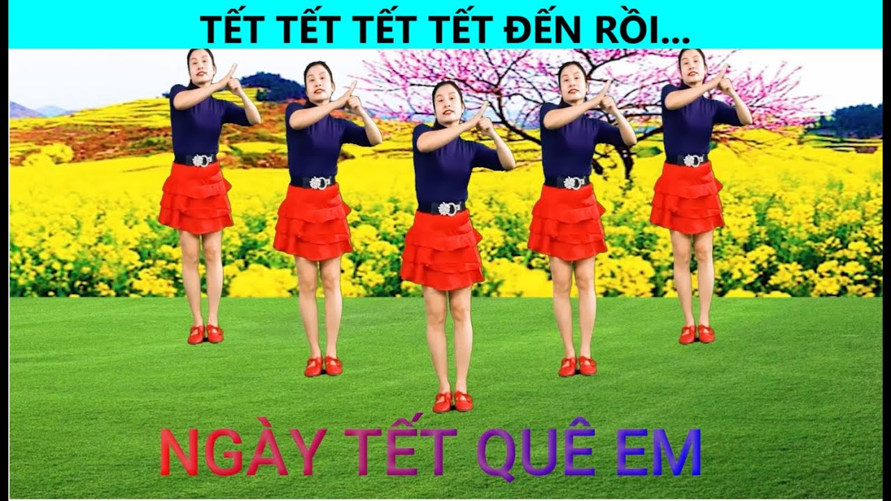 TẾT TẾT TẾT TẾT ĐẾN RỒI/ DÂN VŨ - NHẠC GHÉP DÀI 5 PHÚT THEO YÊU CẦU KHÁN GIẢ ( BIÊN ĐẠO: NGÂN HÀ)