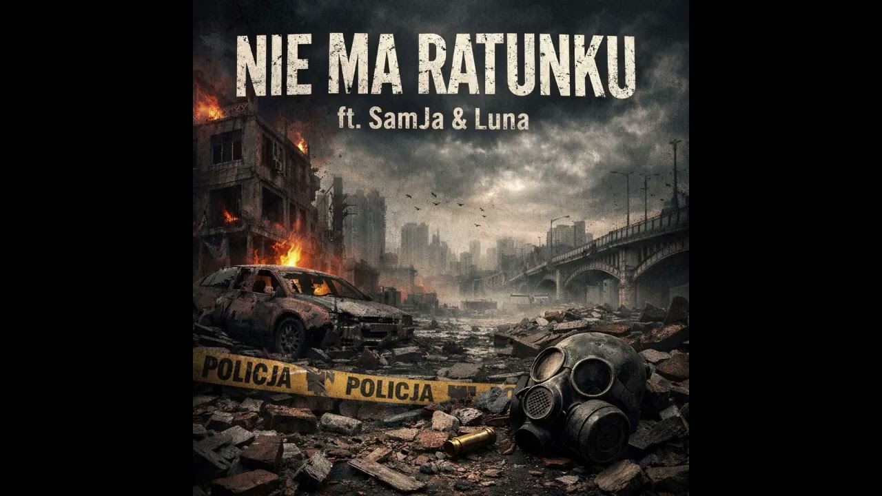 Nie Ma Ratunku ft. SamJa, Luna