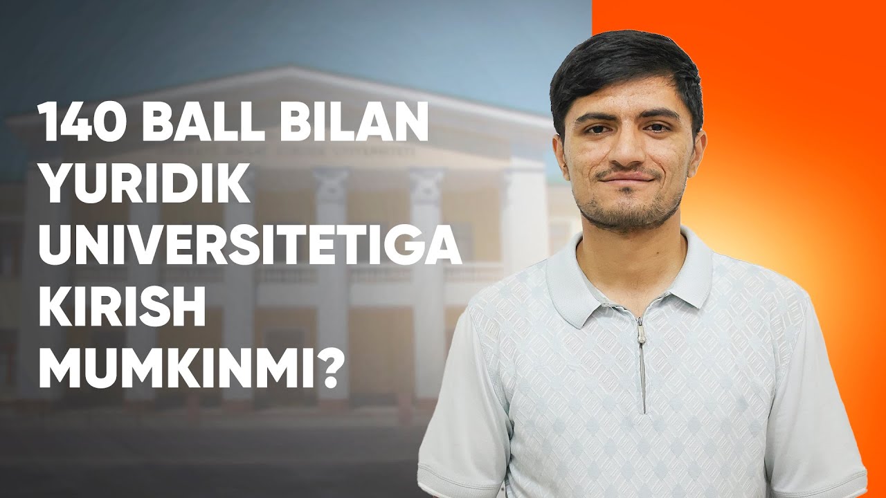 140 ball bilan Yuridik universitetiga kirish mumkinmi?