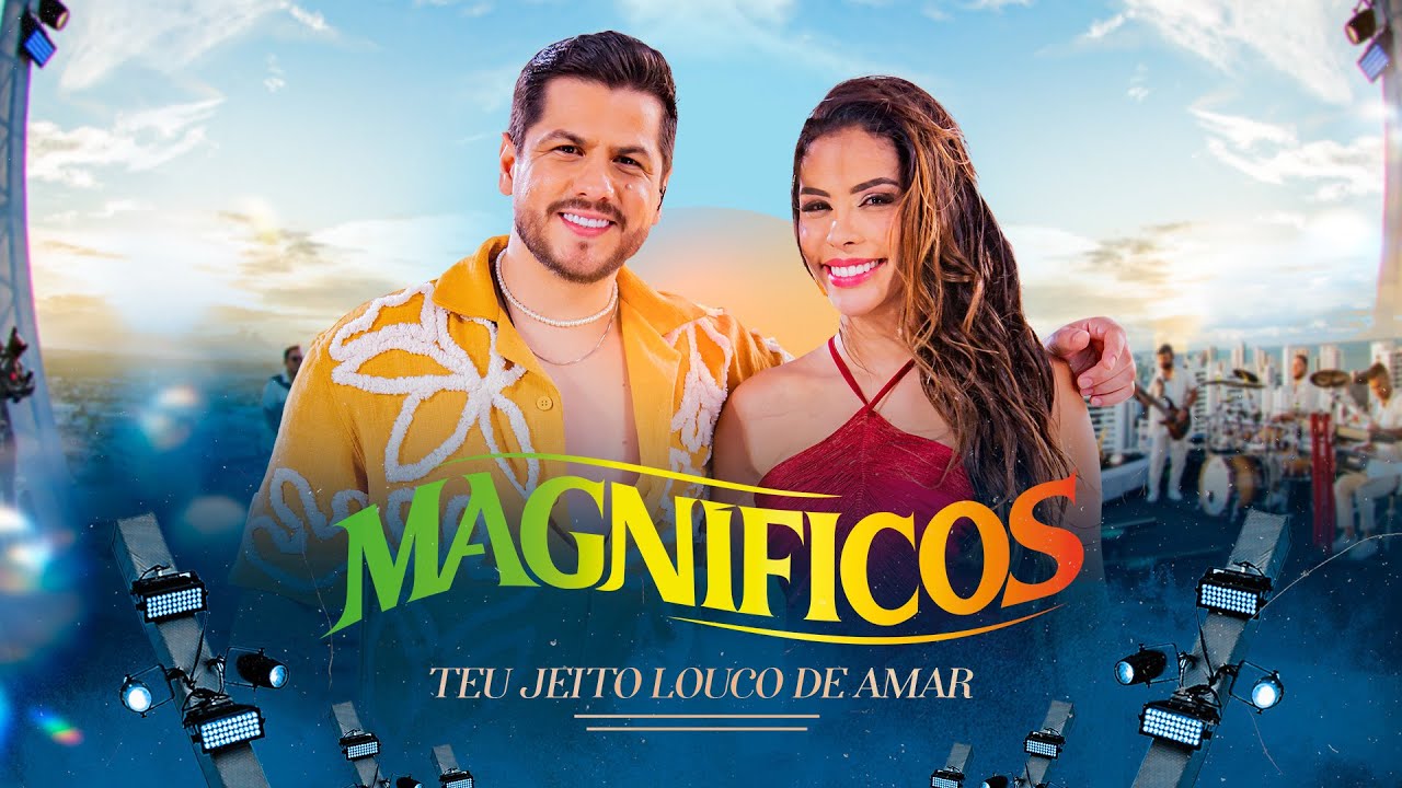 Teu Jeito Louco De Amar - Banda Magníficos
