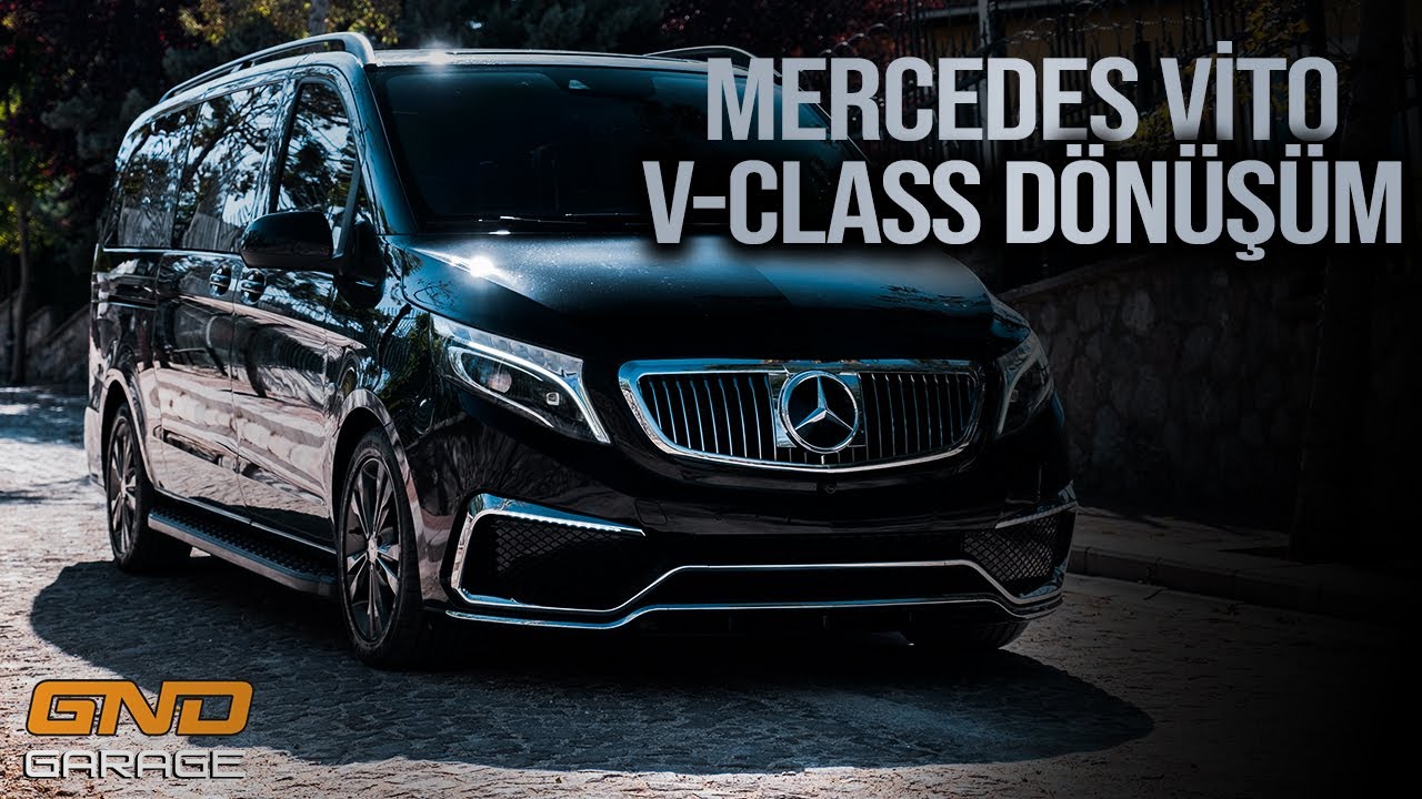 MERCEDES VİTO'yu V-CLASS'a DÖNÜŞTÜRDÜK EFSANE GERÇEK OLDU! Detaylar videoda