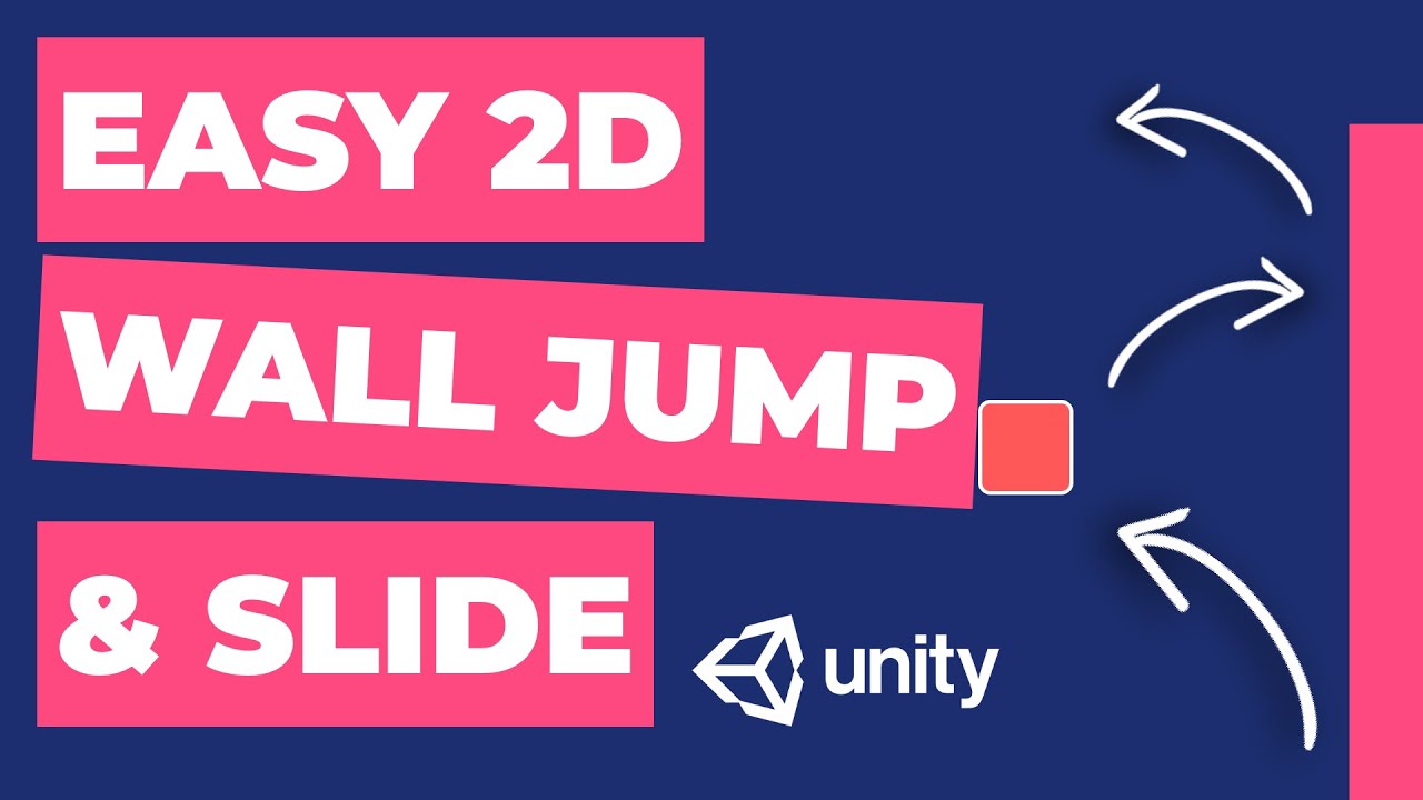 Easy Wall Jump & Slide in Unity | 2D Game Dev Tutorial