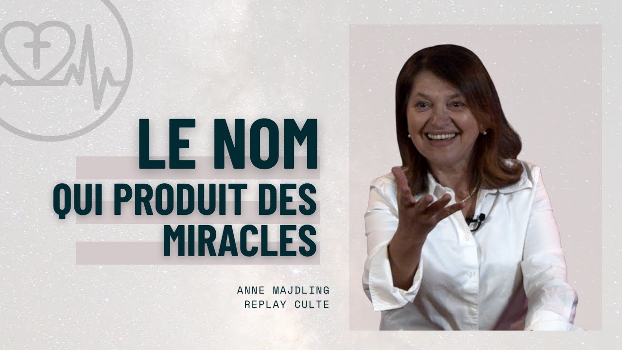 Le Nom qui produit des Miracles