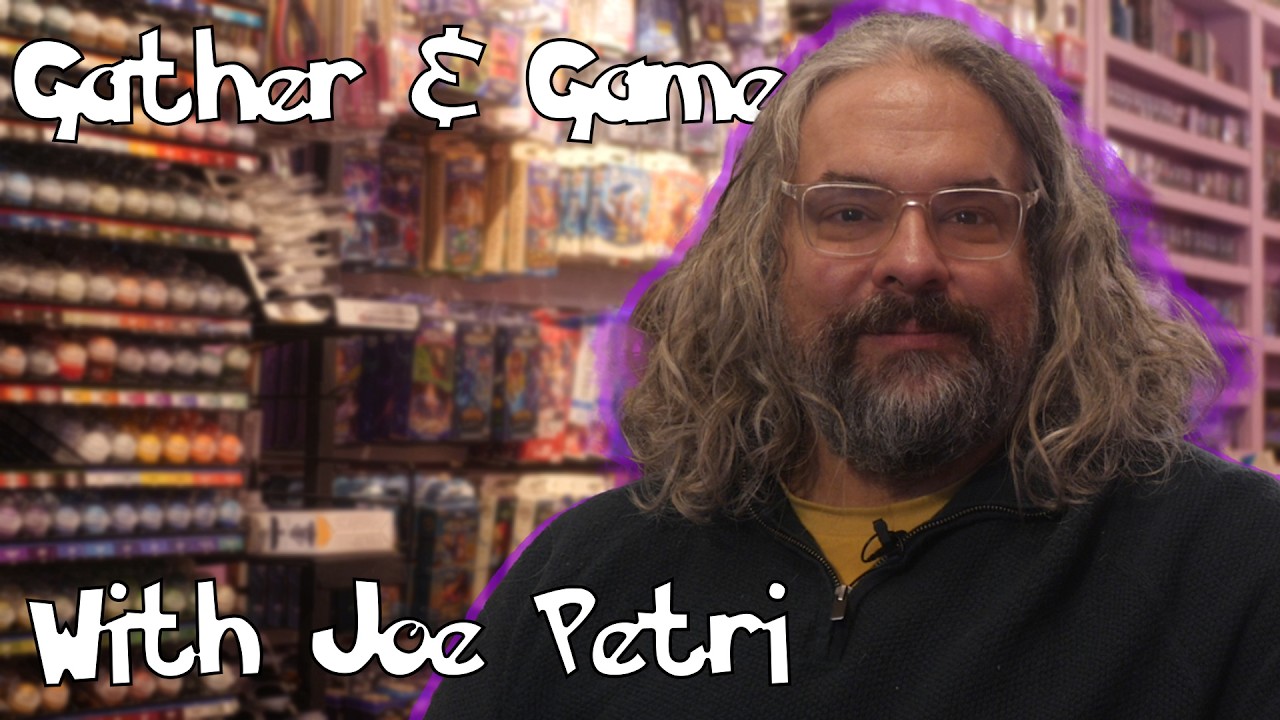 Gather & Game with Joe Petri