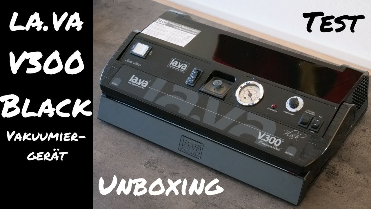 Lava V300 Black Vakuumiergerät Unboxing und erster Test