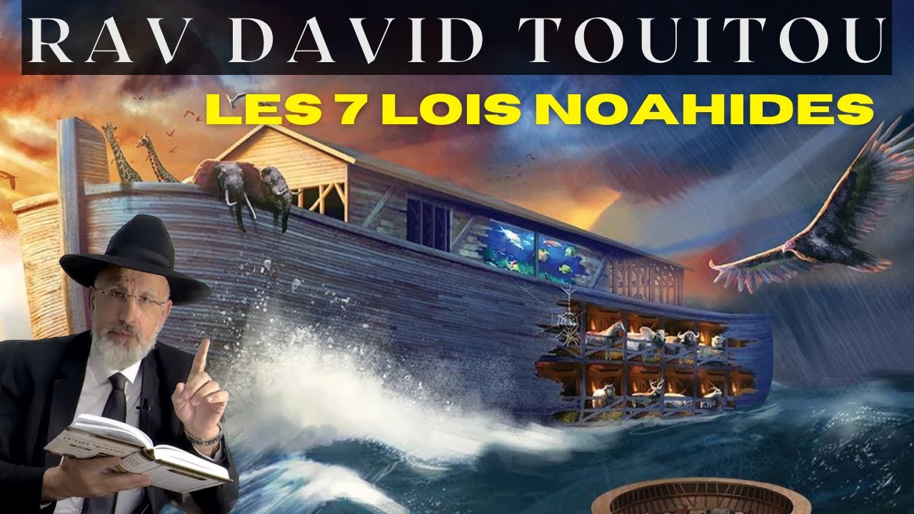 LES 7 LOIS NOAHIDES
