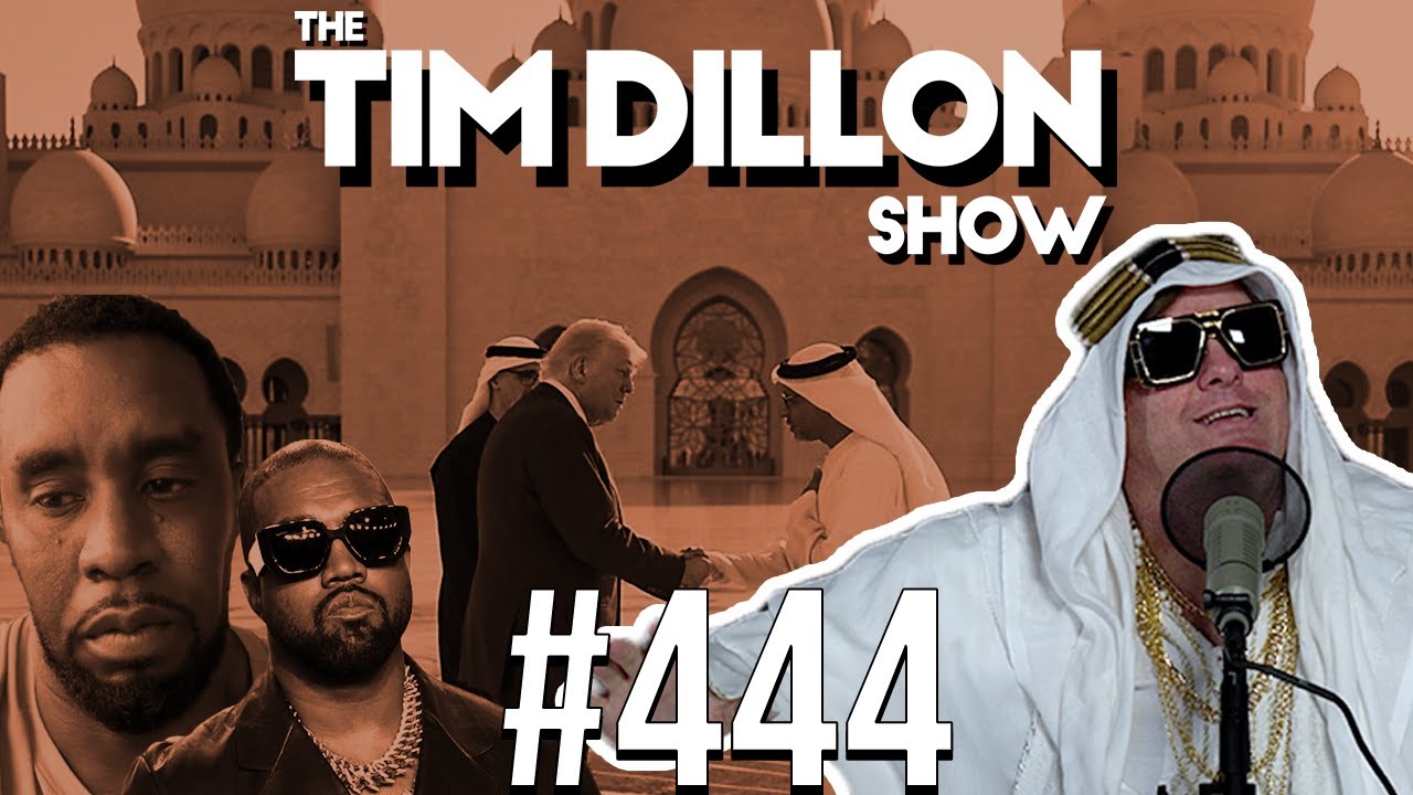 Qatar, Kanye, & The Gift Of Luxury | The Tim Dillon Show #444