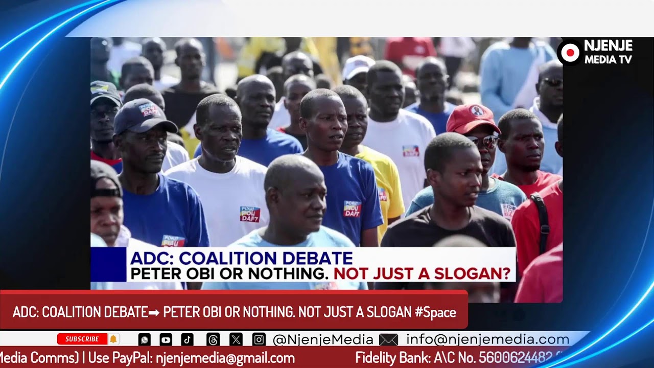 ADC: COALITION DEBATE➡️ PETER OBI OR NOTHING. NOT JUST A SLOGAN #Space