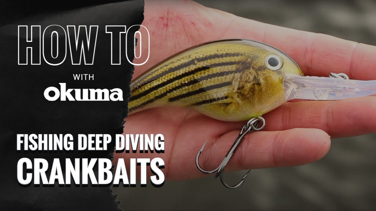 Okuma How To - Fishing Deep Diving Crankbaits