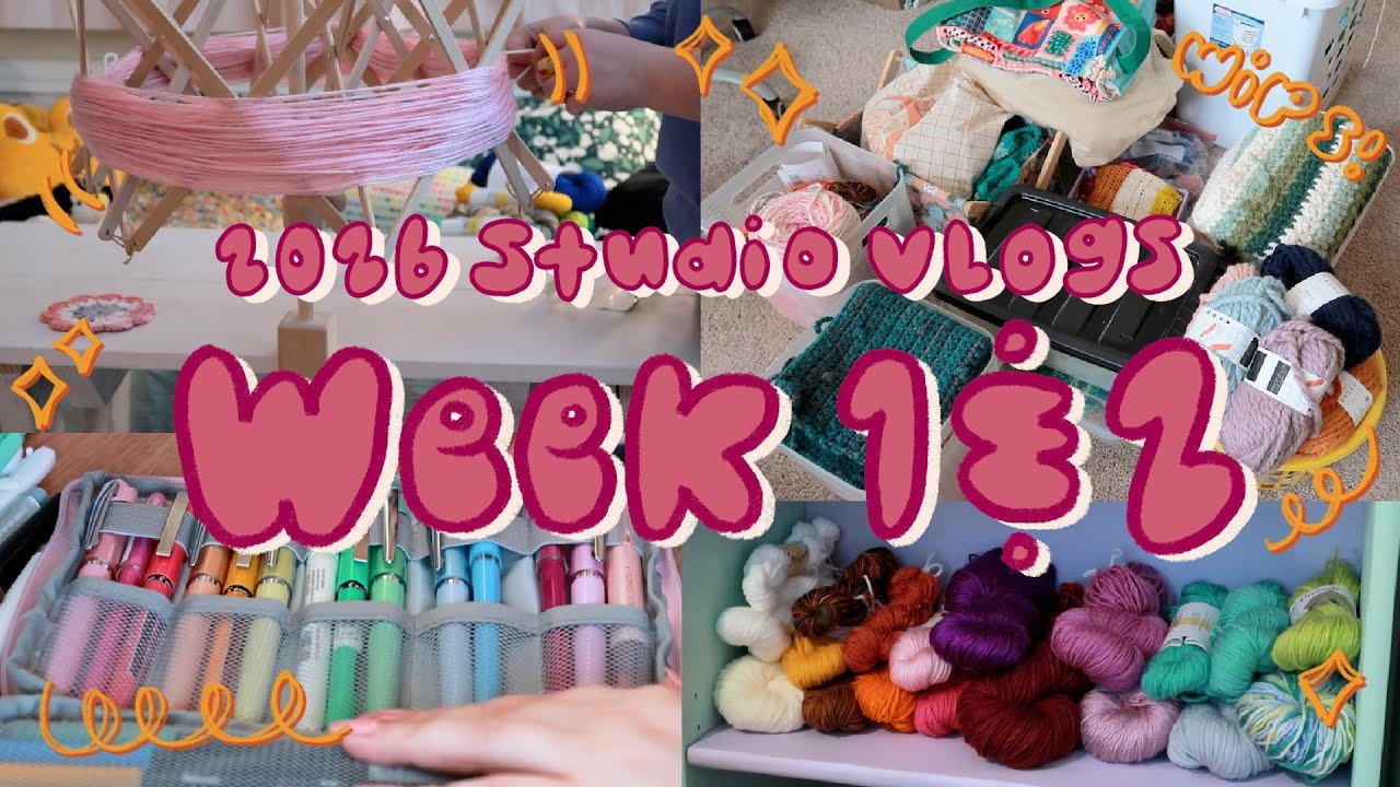 Going through my yarn stash, WIP projects, and resetting for the new year! - Studio vlog 2026 wk 1&2