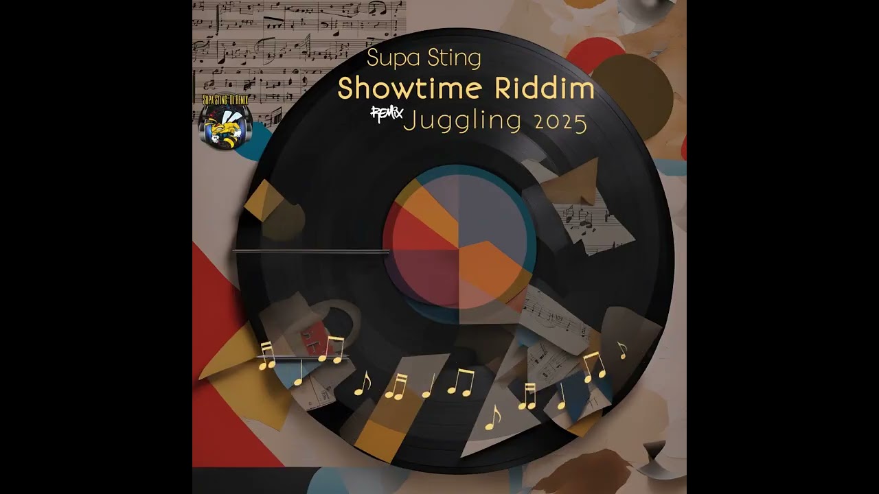 Supa Sting - Showtime Riddim (Remix) Juggling 2025