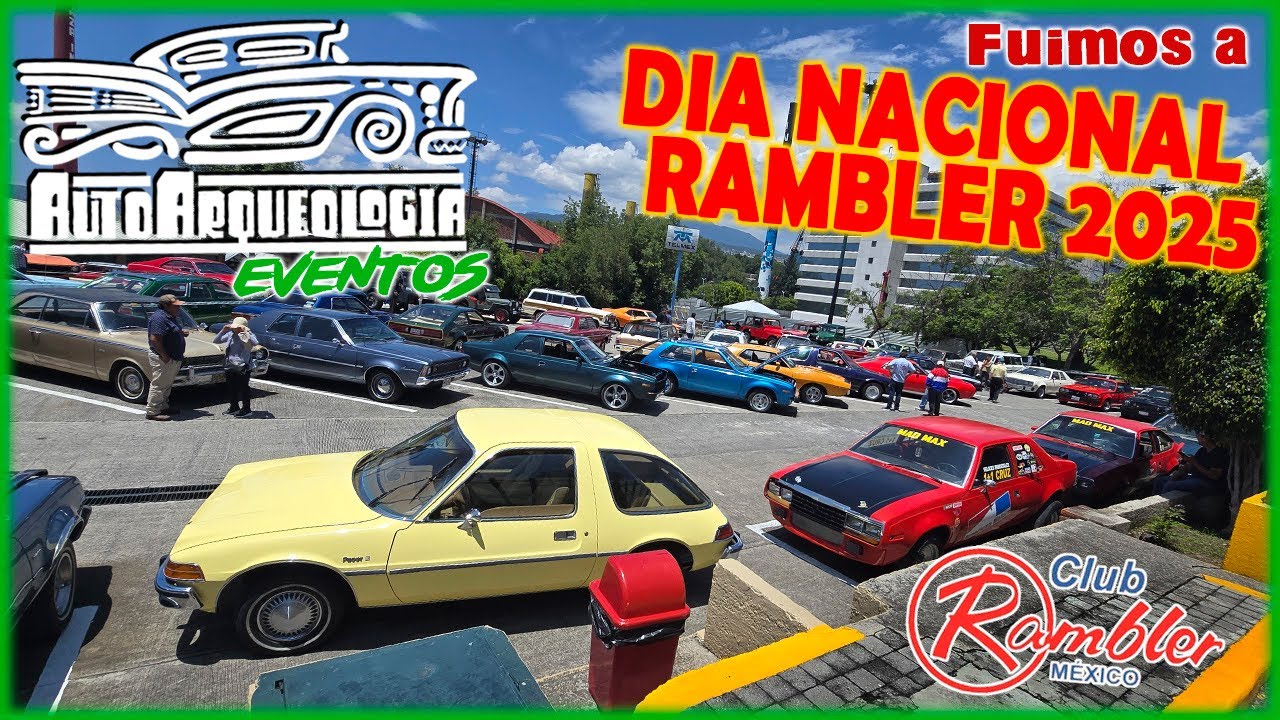 Día Nacional Rambler 2025 / AutoArqueología