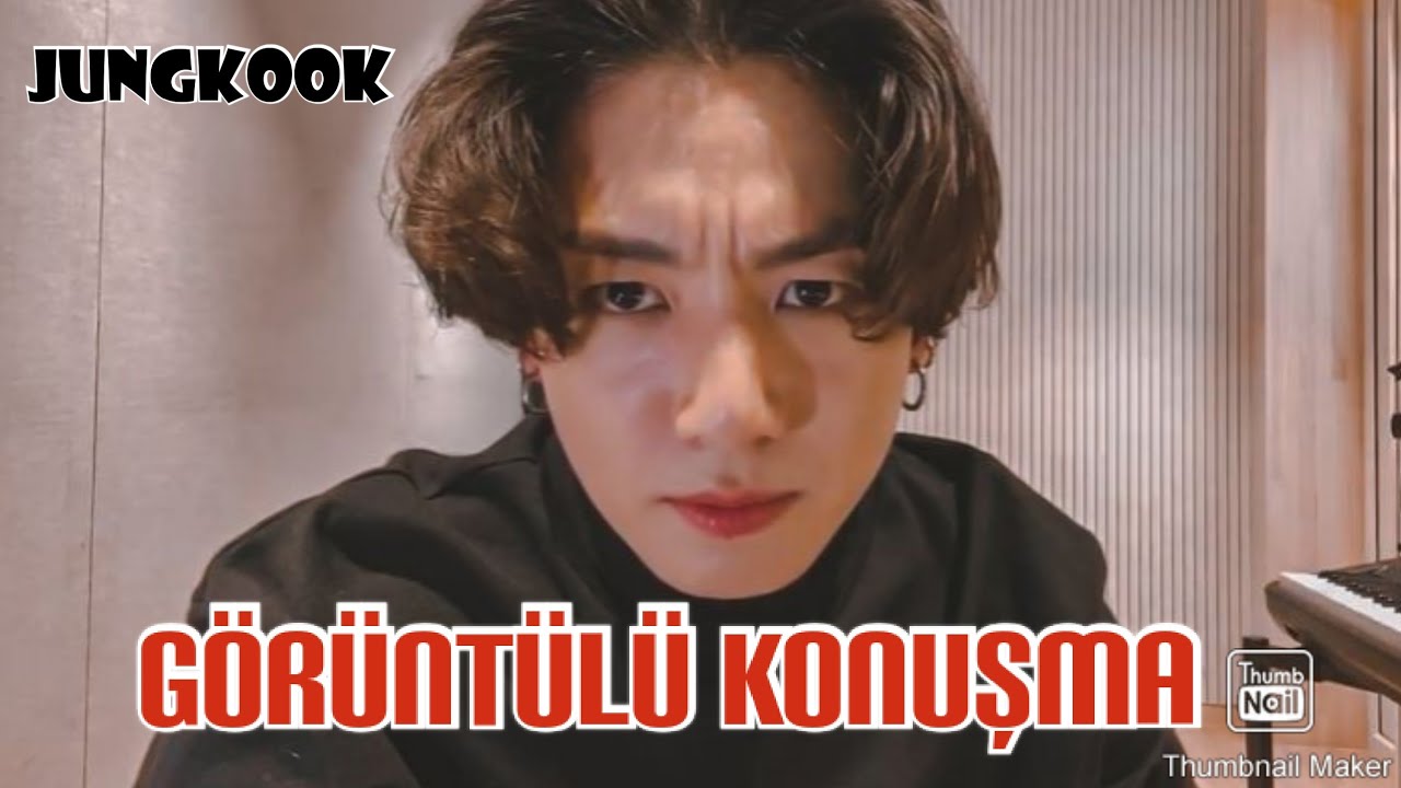 JUNGKOOK GÖRÜNTÜLÜ KONUŞMA [DÜN GECE OLANLAR ]