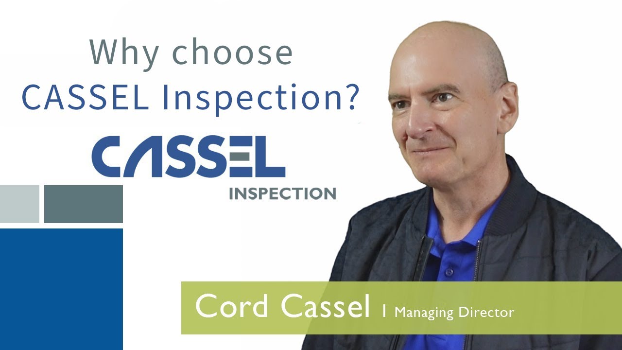Why Choose CASSEL Inspection