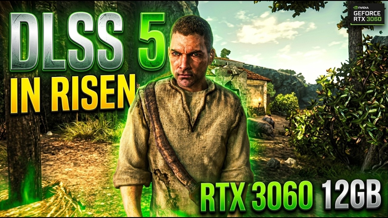 DLSS 5 in Risen on RTX 3060 12GB