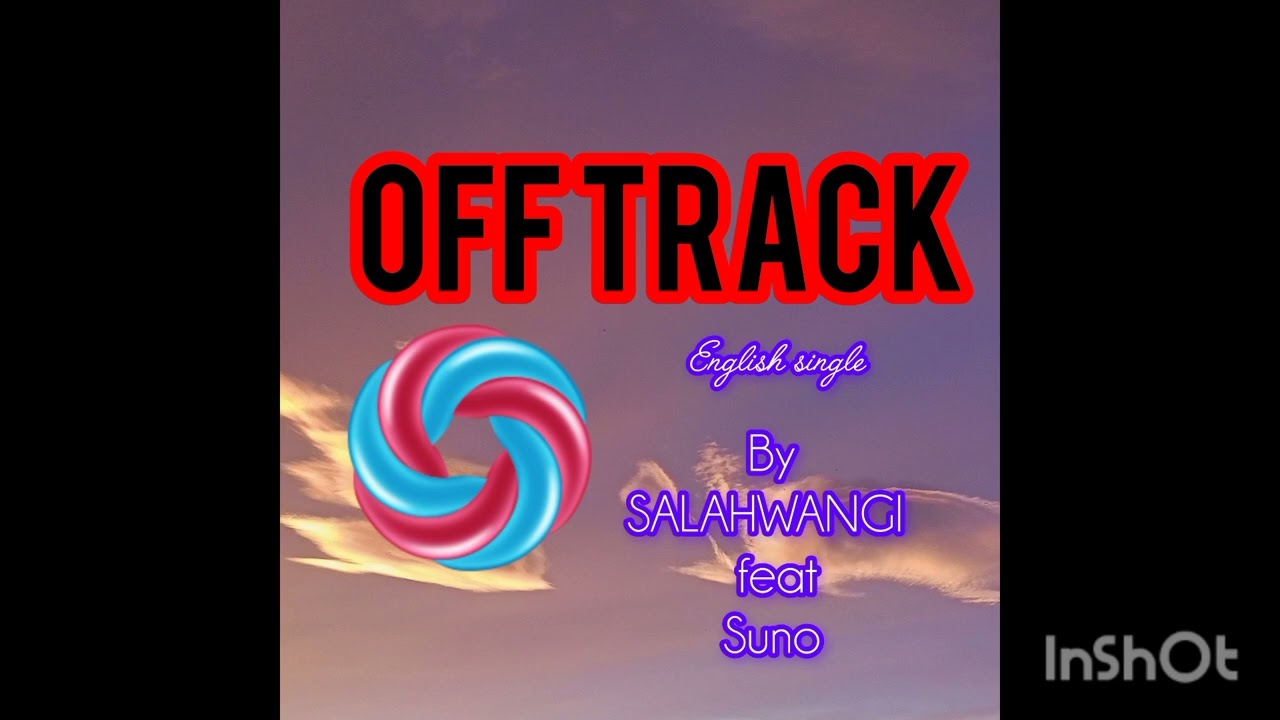 Off track (English single)