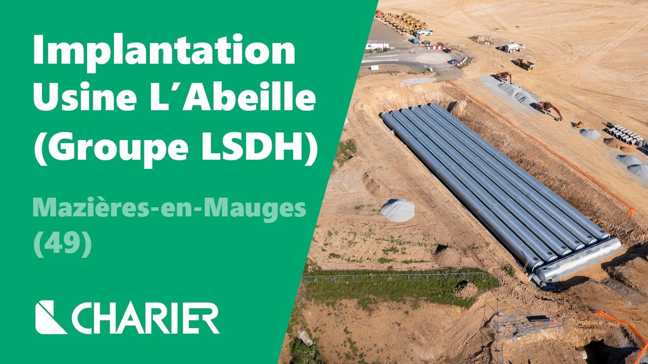 Industrie : CHARIER r&eacute;alise les travaux d'implantation de la nouvelle usine du Groupe LSDH