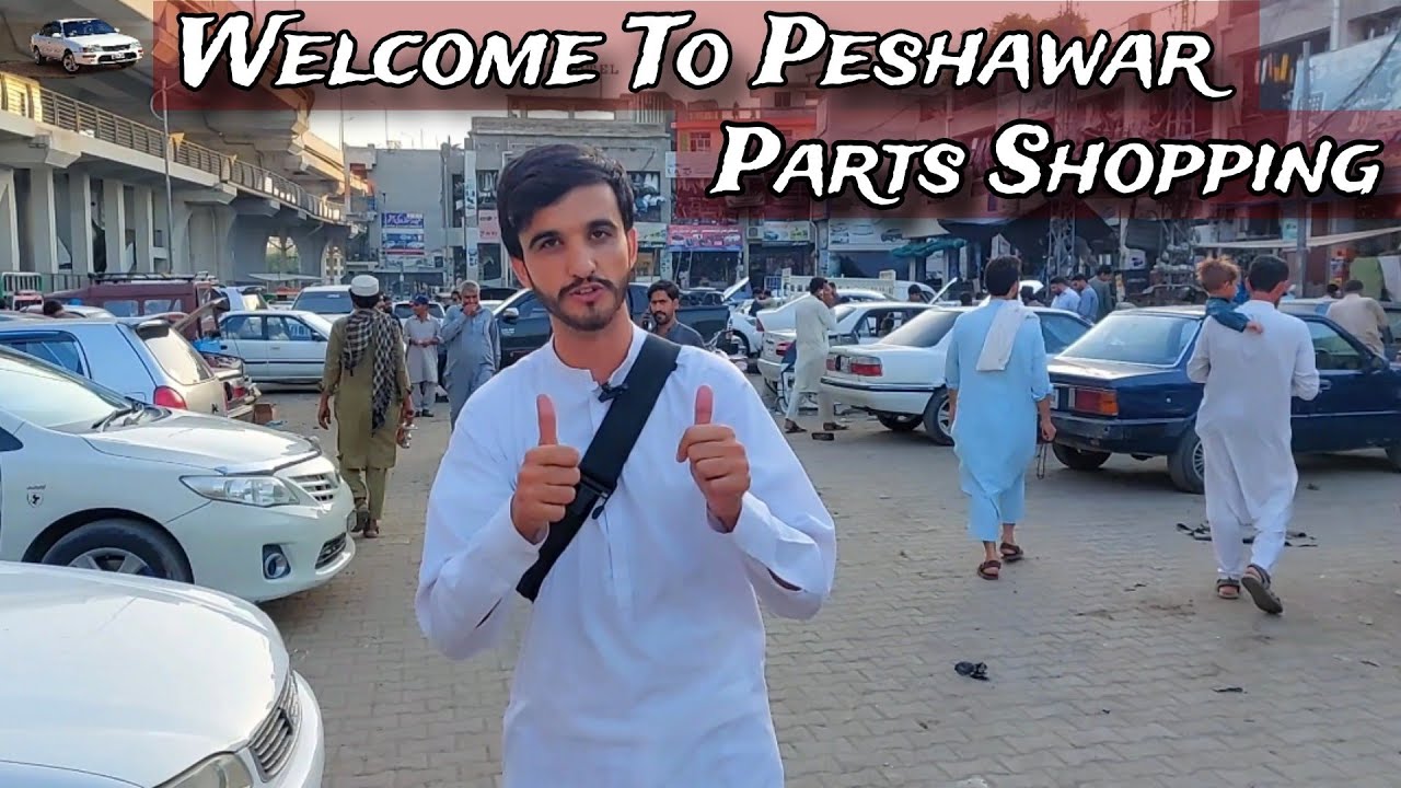 Parts Shopping In Peshawar Shoba Bazar