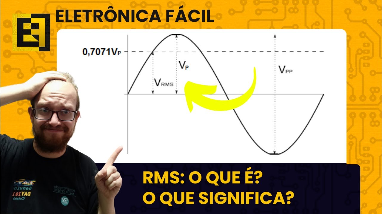 O Que &eacute; a TENS&Atilde;O El&eacute;trica RMS em uma SENOIDE? Como SABER A TENS&Atilde;O DE PICO?  Eletronica Facil