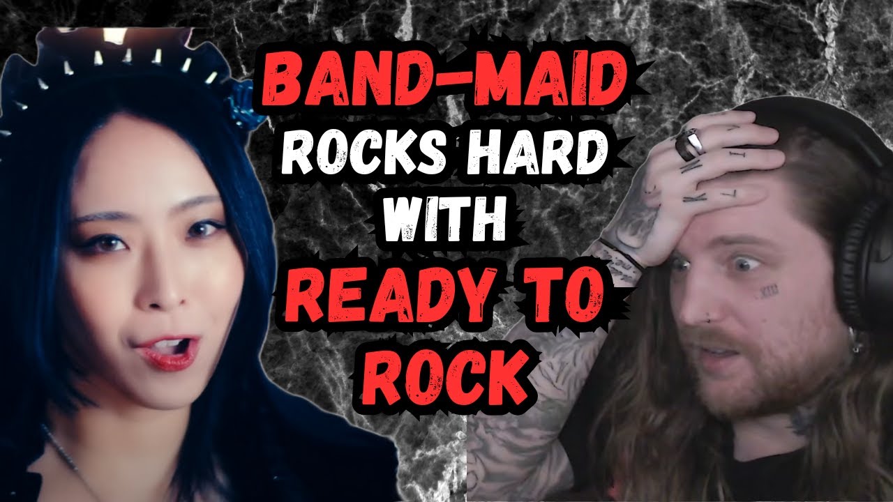 First time hearing Band-Maid's new song Ready To Rock. Reaction