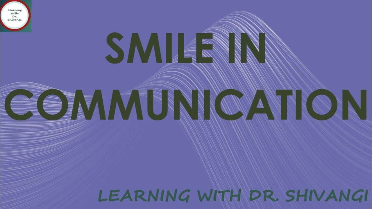 Smile In Communication