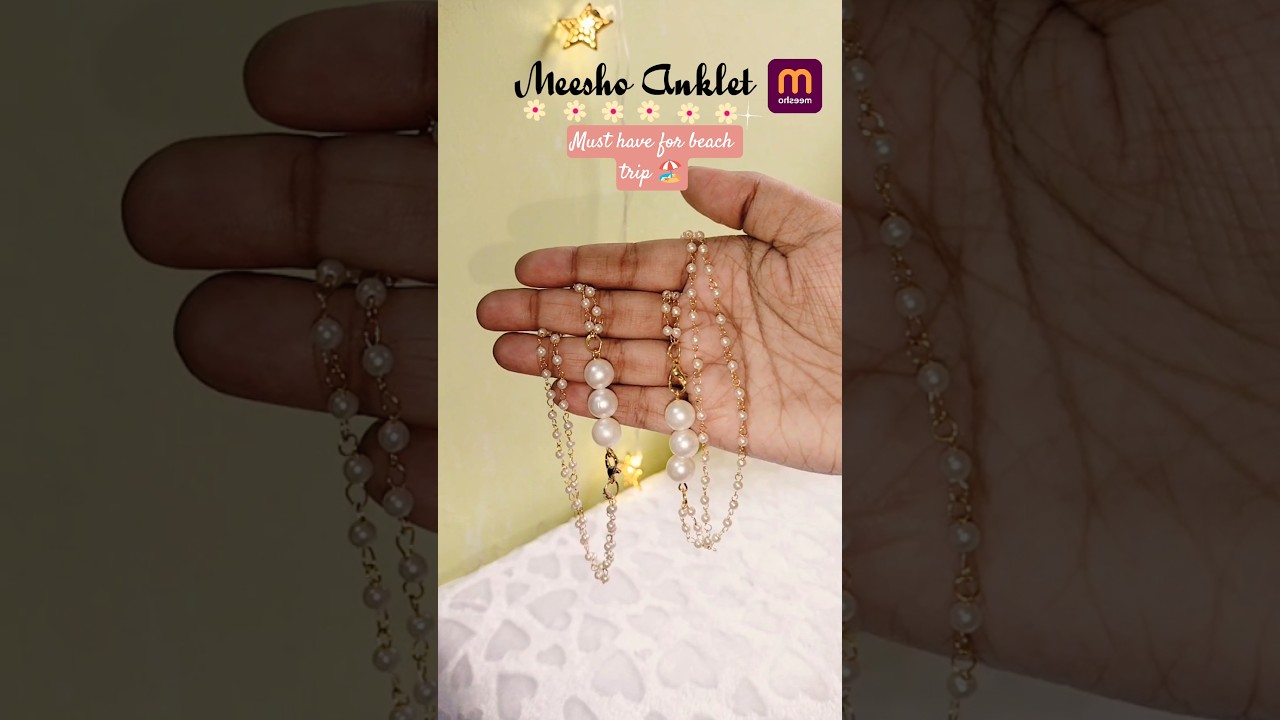 ✨ Meesho Pearl Anklet Under 100✨ #meeshofinds #anklets #meesho #shorts #ytshorts #ytviral