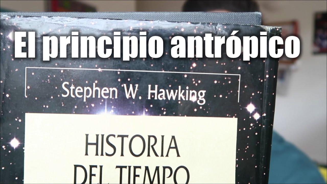 [LIBRO] Historia del tiempo - El principio antr&oacute;pico