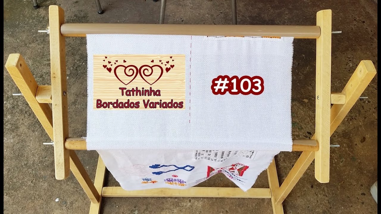 BASTIDOR PARA BORDAR - Tathinha Bordados #103