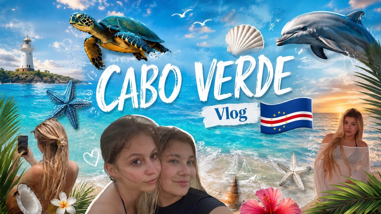 Cabo Verde Vlog 🌴 Острова Зелёного Мыса в Африке