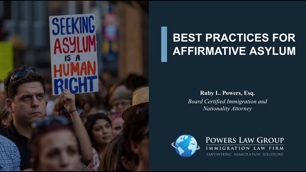 Best Practices for Affirmative Asylum