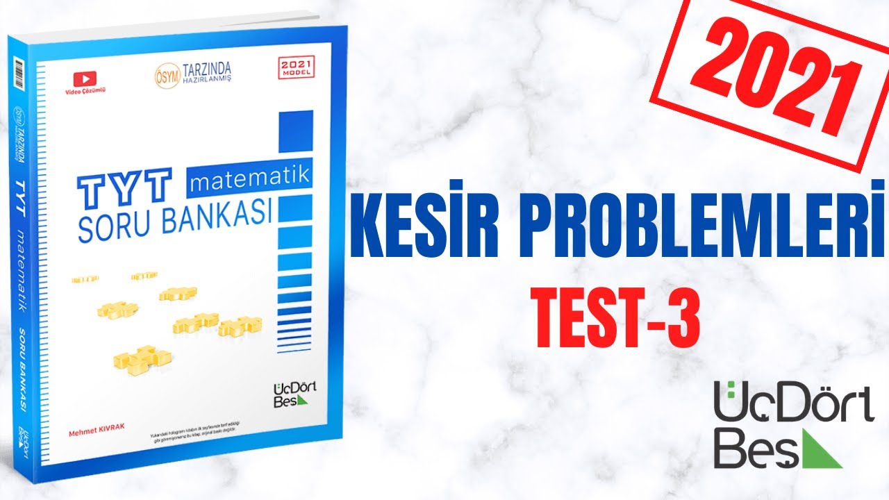 345 TYT 2021 MATEMATİK KESİR PROBLEMLERİ TEST-3 ÇÖZÜMLERİ