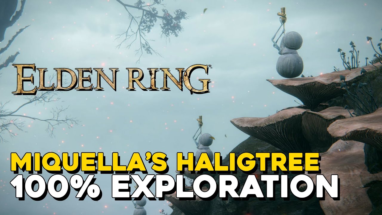 Elden Ring Miquella's Haligtree 100% Walkthrough (All Items, Secrets...)
