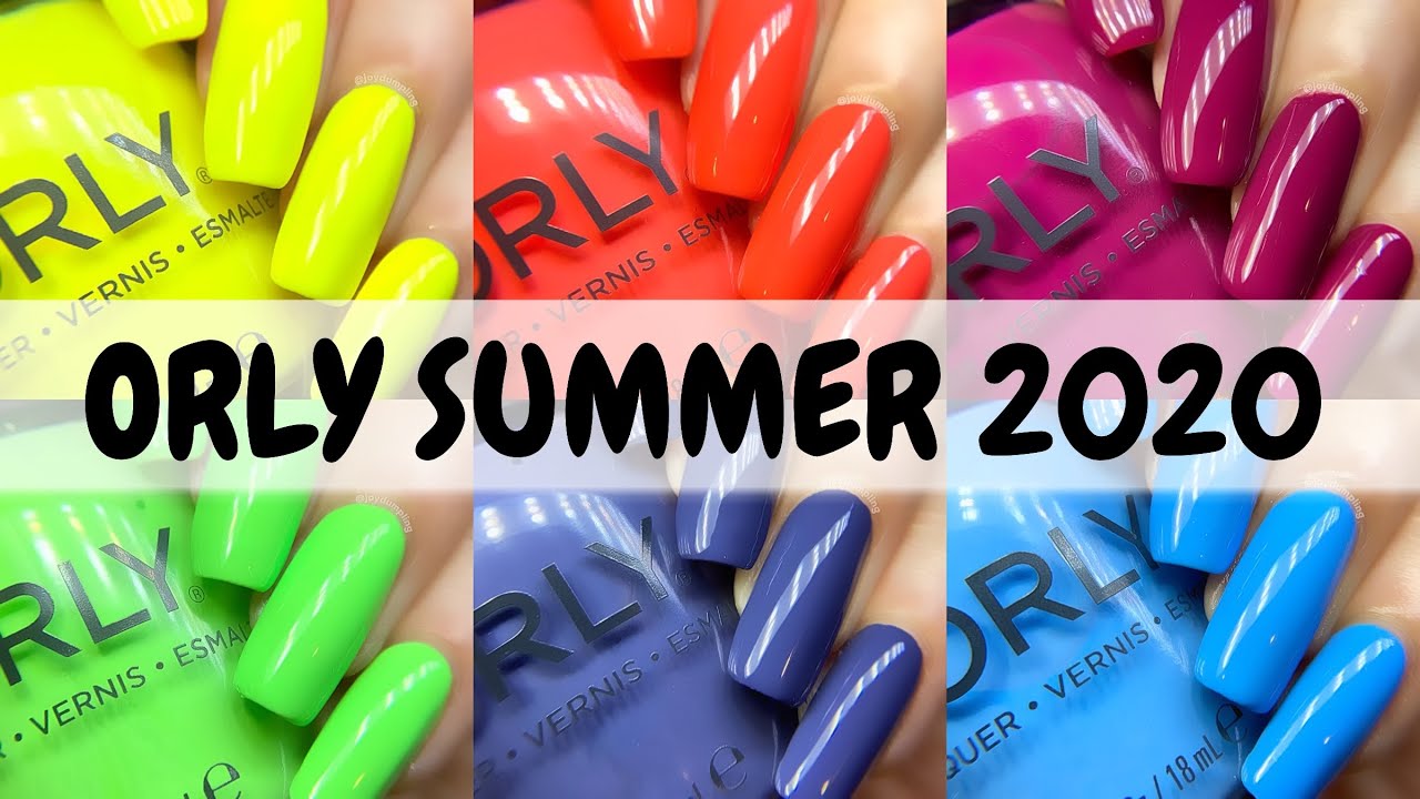 Orly Retrowave Summer 2020 || Live Swatch & Review || JoyfulBeauty