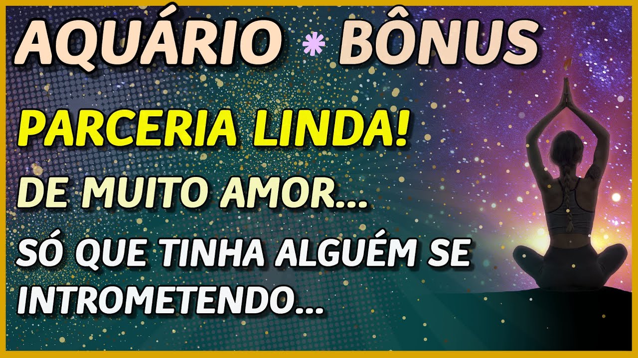 AQUÁRIO ♒️ // PARCERIA LINDA! 😍👩‍❤️‍👨💖- MAS ALGUÉM  EGOÍSTA (E DESTINADO) SE INTROMETEU....😈⚡️💔
