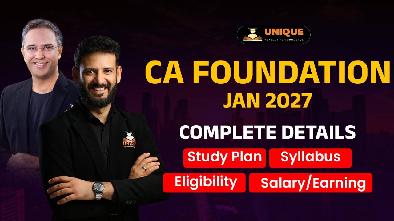 CA Foundation Jan 2027 Complete Roadmap | Study Plan, Strategy & Preparation Guide