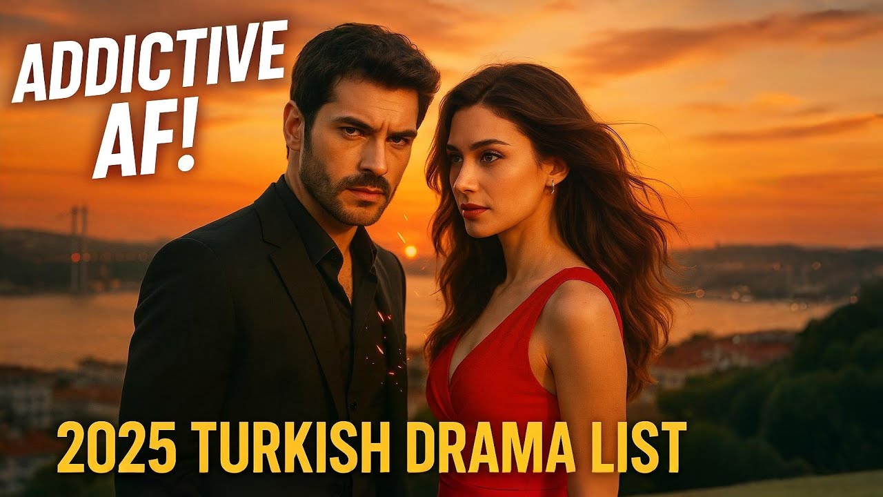 10 Most Addictive Turkish Dramas With Insane Chemistry (2025)
