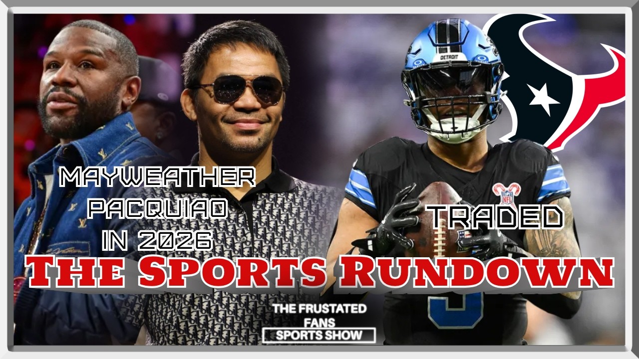 MAYWEATHER. PACQUIAO. 2... in 2026, David Montgomery TRADED And MORE | The Sports Rundown #boxing