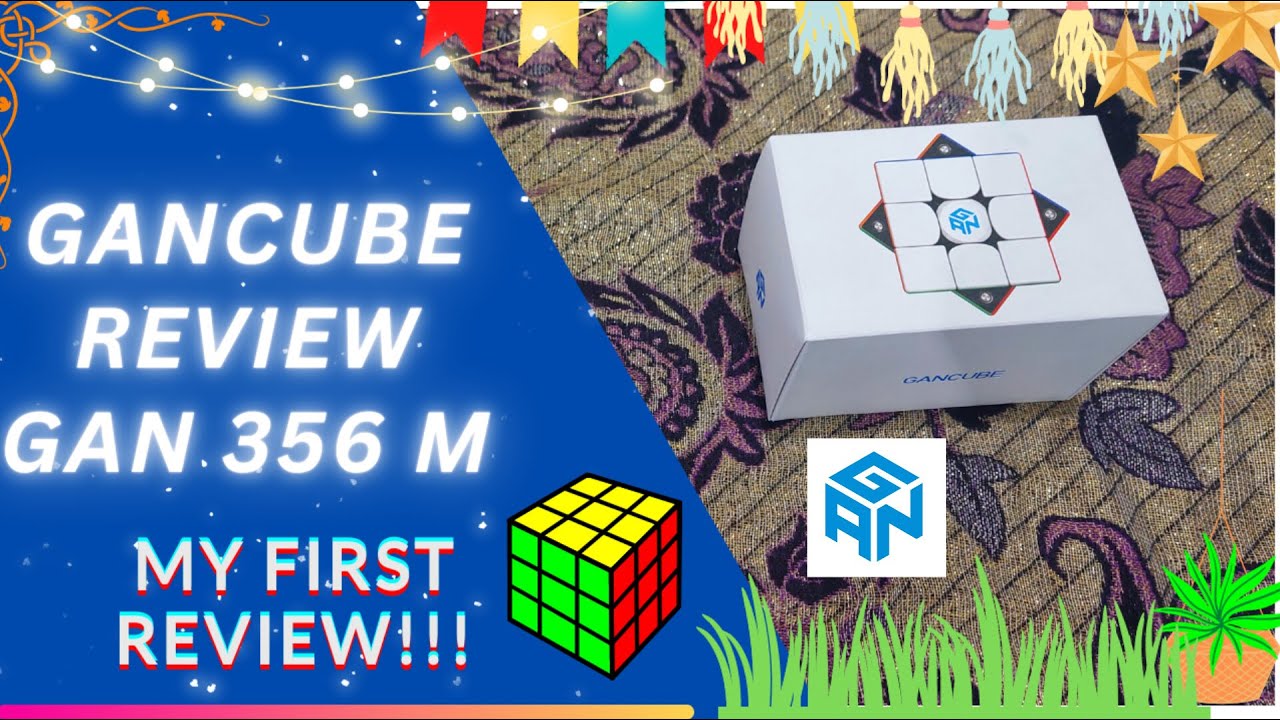 FIRST TIME I EVER HELD A GAN CUBE!