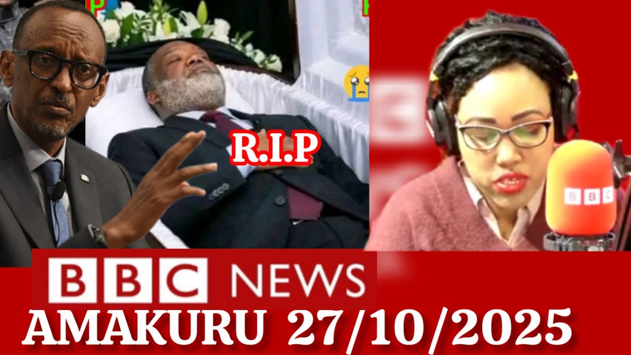 Amakuru Ya BBC Gahuzamiryango 27/10/2025 l AMAKURU YIHUTIRWA Ku Rwanda na Congo 